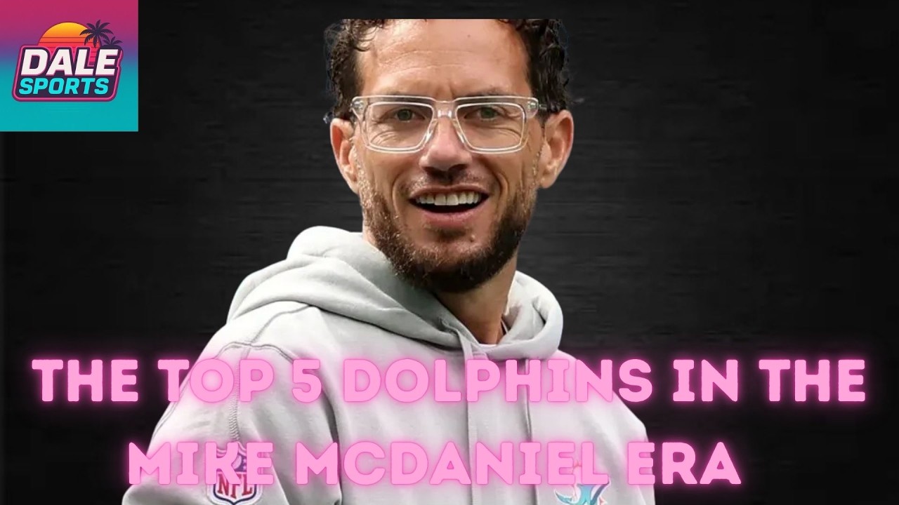 The TOP 5 Dolphins in the Mike McDaniel Era
