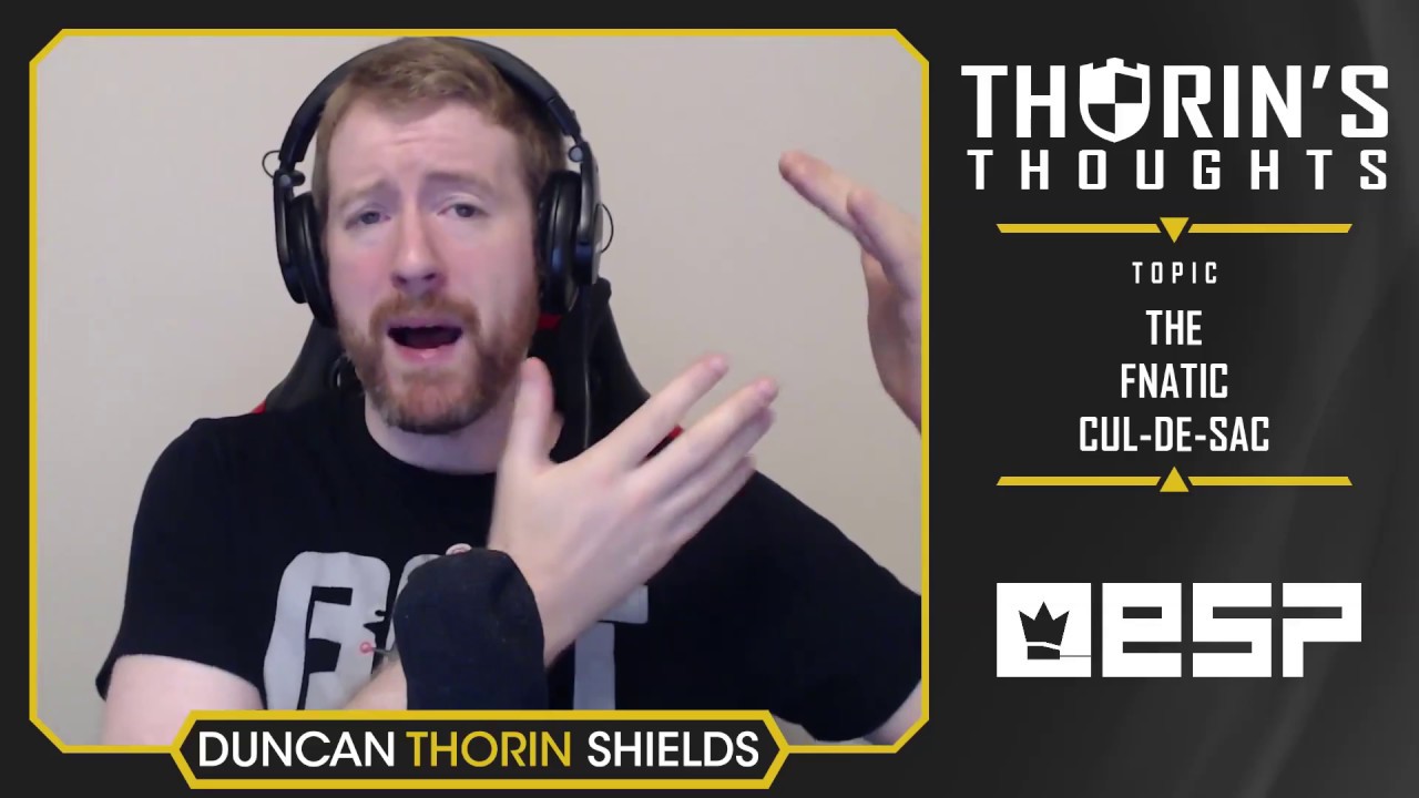 Thorin's Thoughts - The FNATIC Cul-De-Sac (CS:GO)