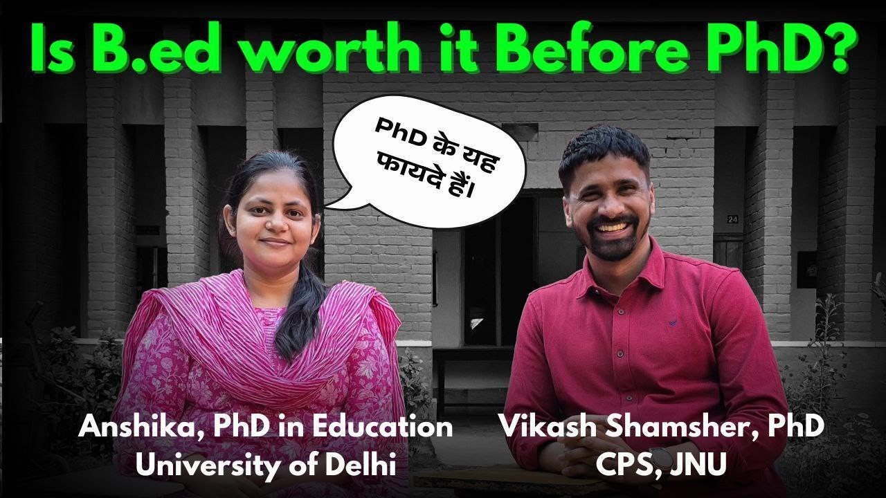 B.ed vs Phd.In Education; Is B.ed  worth it Before PhD.#Mustwatch #Debate