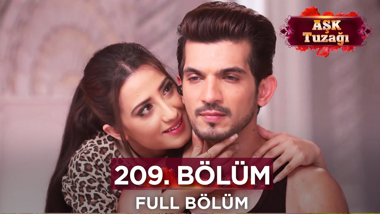Aşk Tuzağı Hint Dizisi | 209. Bölüm