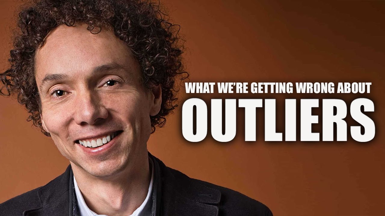 What Everyone Gets Wrong About Malcolm Gladwell's Outliers