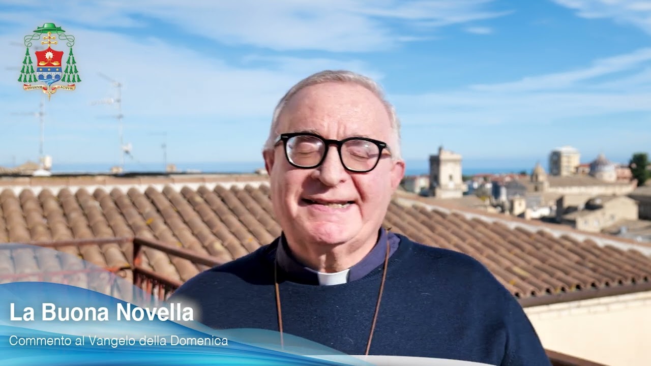 La Buona Novella - Commento al Vangelo - XXXIII domenica T.O. anno C
