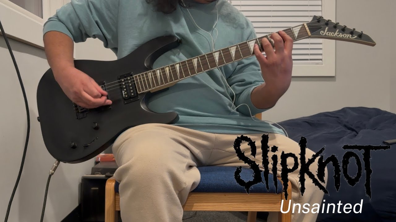 Slipknot - Unsainted (Guitar Cover)