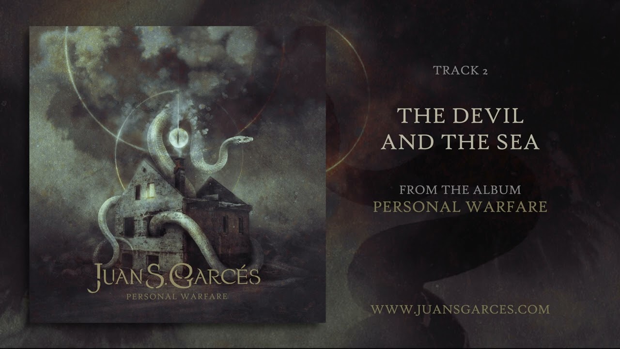 Juan S. Garces - The Devil And The Sea [Official Audio]
