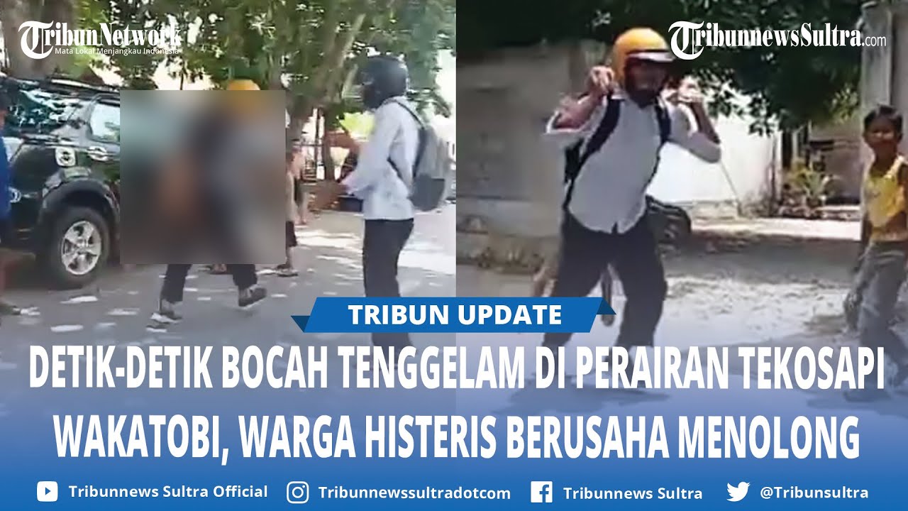 Viral Warga Histeris Lihat Bocah Lelaki Tak Bergerak usai Tenggelam di Perairan Tekosapi Wakatobi