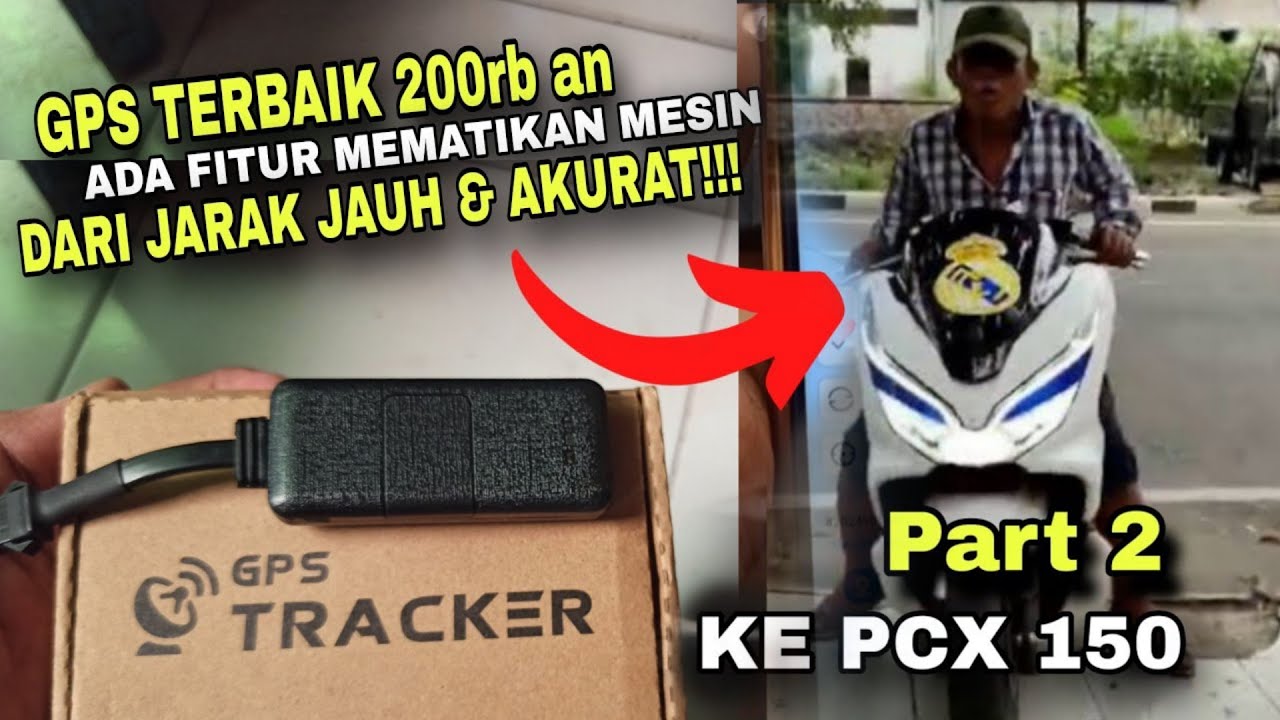 GPS Tracker 200ribuan pasang kemotor PCX 150 cangih banget matiin motor jarak jauh