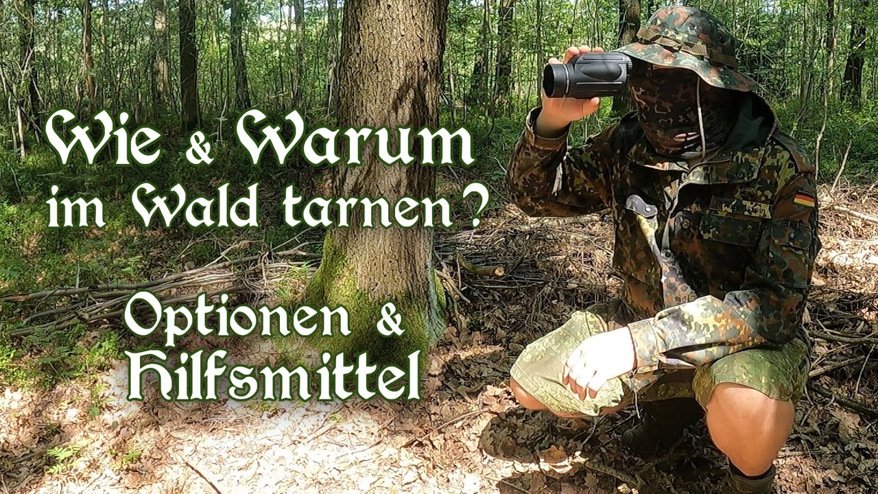 TARNUNG im Wald - warum? Welche Hilfsmittel nutzen? Tipps & Tricks