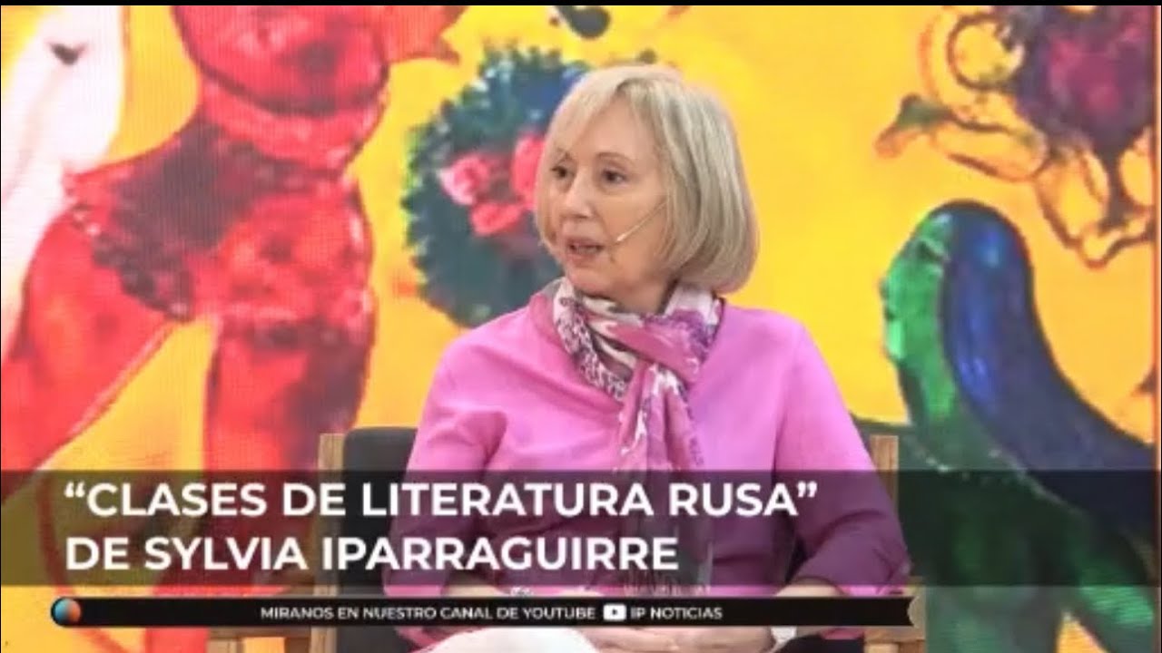 Sylvia Iparraguirre y sus “Clases de literatura rusa”, en Biblioteca iP