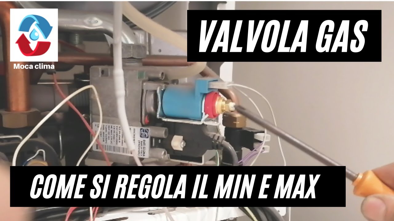 Come regolare il minimo e il massimo in valvola gas caldaia sigma 845