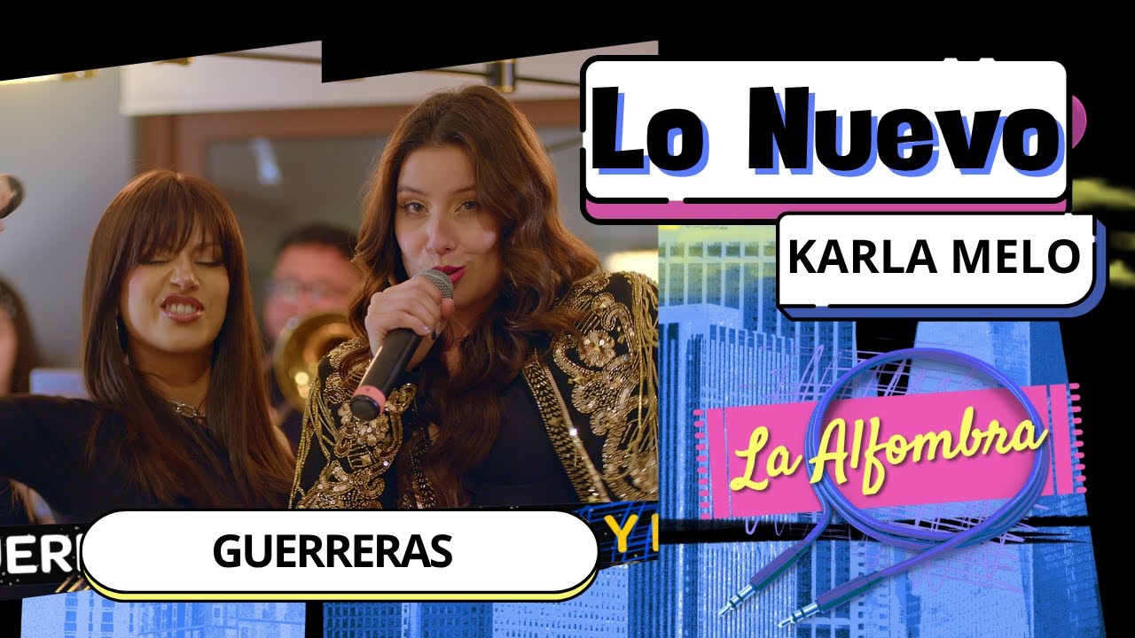 #laalfombra | KARLA MELO Y MARÍA JOSÉ QUINTANILLA | GUERRERAS