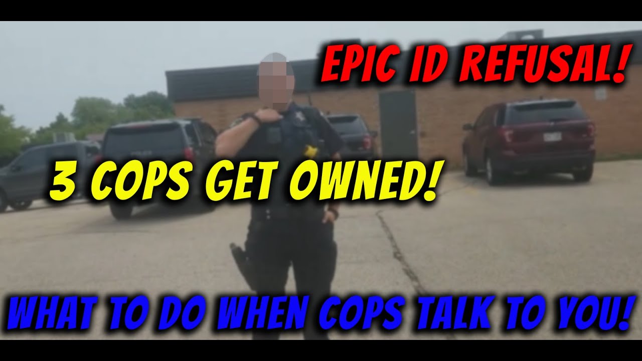 Epic ID REFUSAL | How to Handle Cops | Police Encounters Top #cop # police #leo #meme #audit #1st