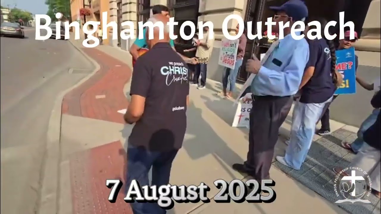 Binghamton Outreach | 7 August 2025 | Jesus heal the land | Blessed time | Precious Experience 