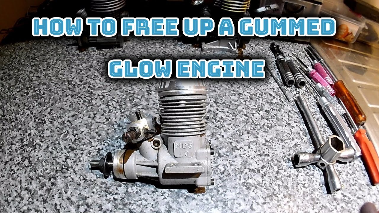 How To Free Up A Gummed Glow Engine