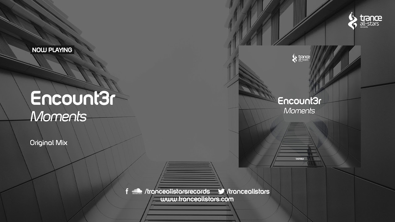 Encount3r - Moments [Trance All-Stars Records]