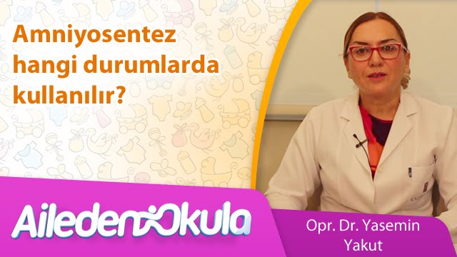 Amniyosentez hangi durumlarda kullanılır?