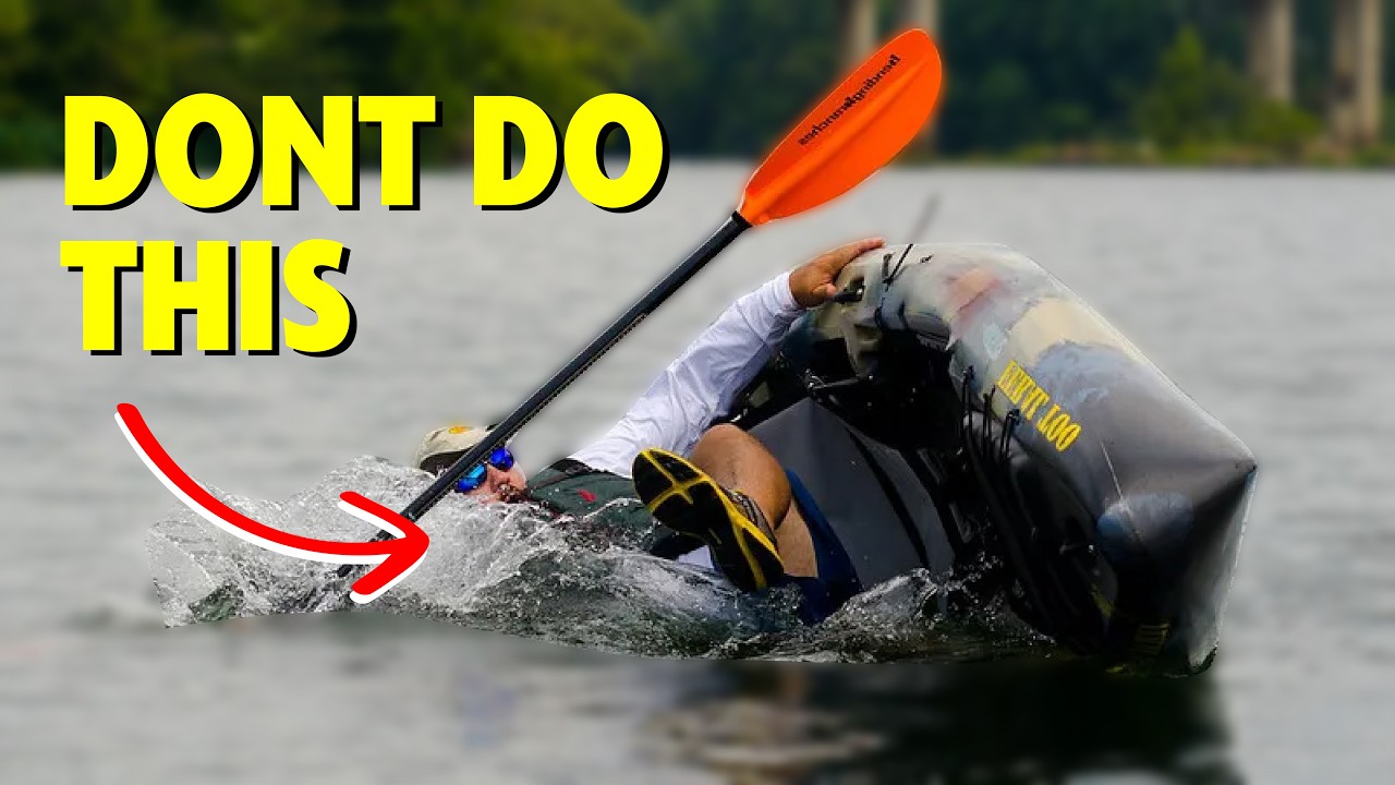 13 Ways to NOT Die Kayak Fishing - Seriously