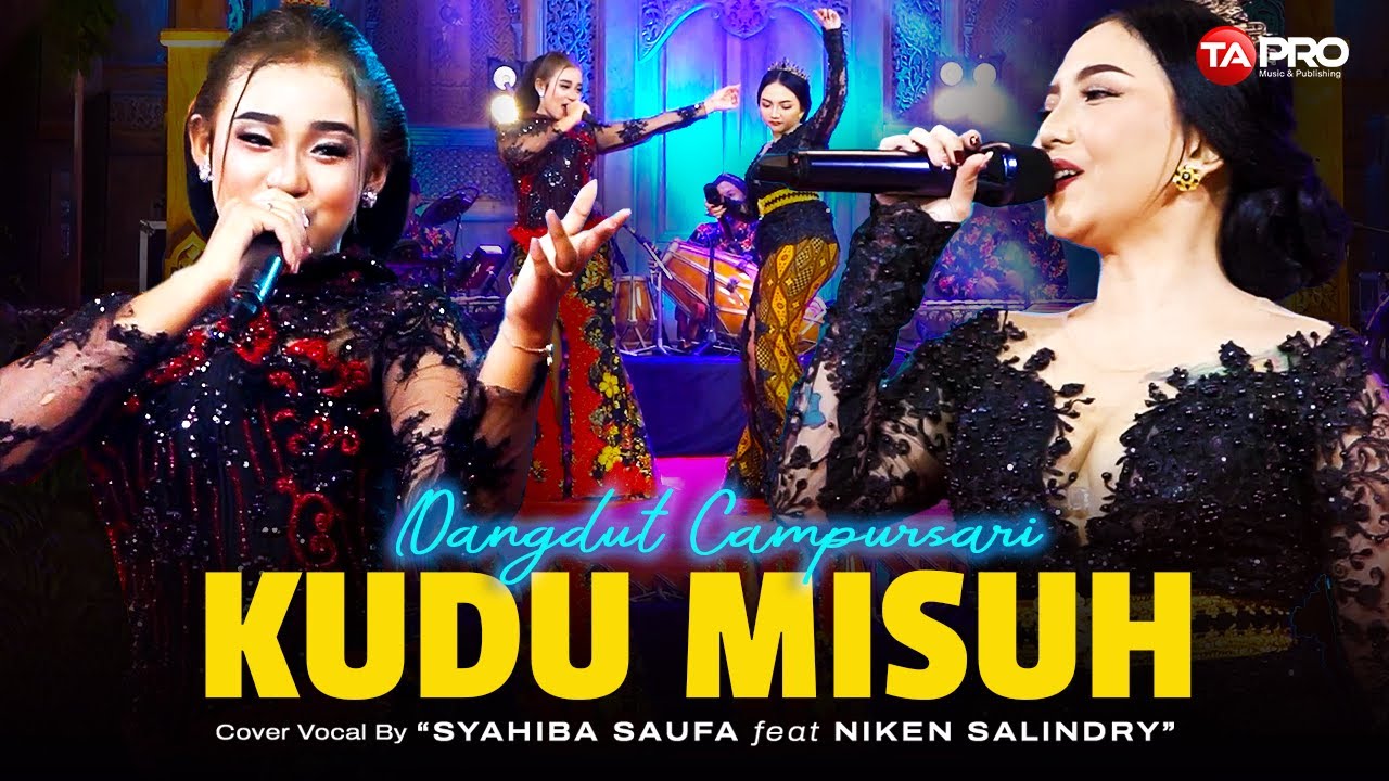 Syahiba Saufa Ft. Niken Salindry - Kudu Misuh - Dangdut Campursari Version
