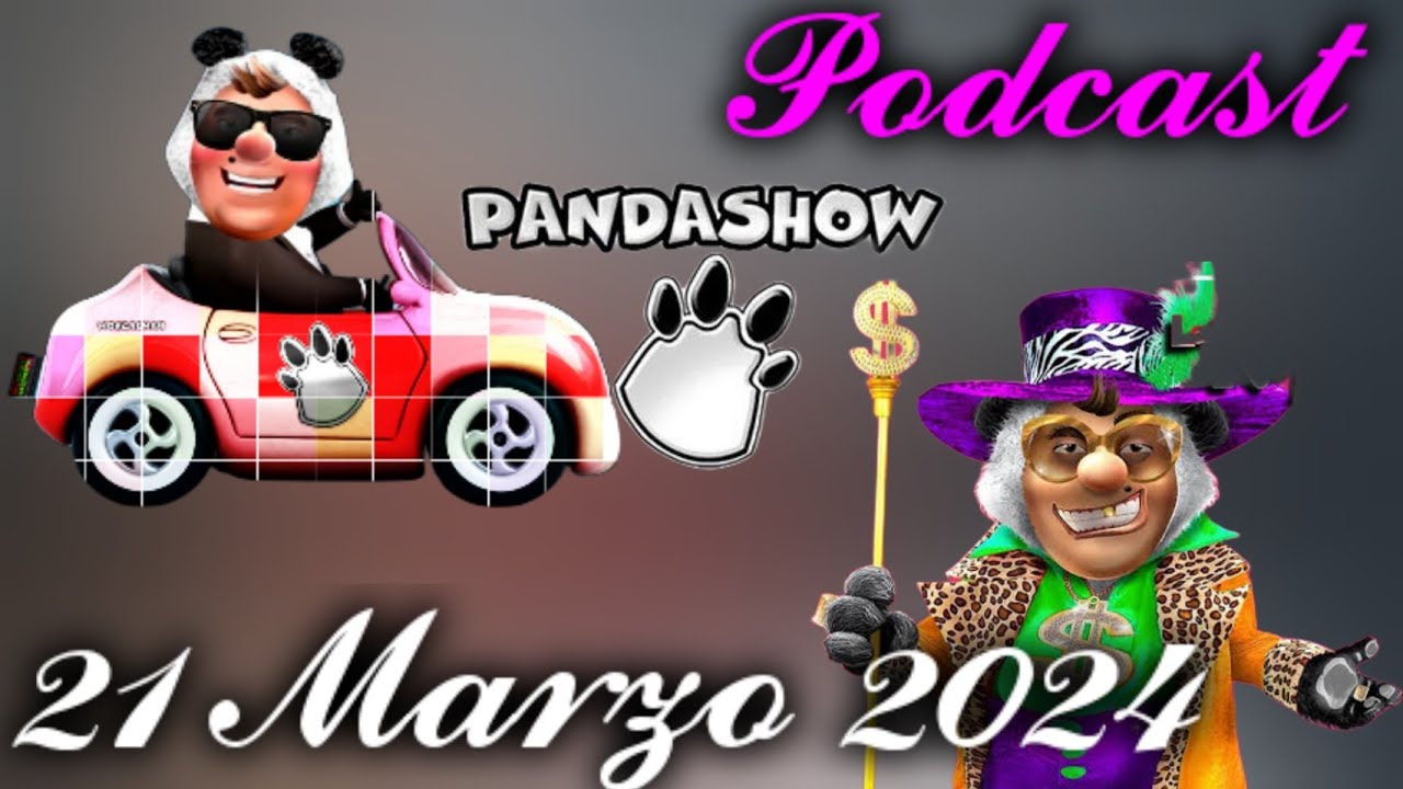 21 de Marzo del 2024 El Panda Show Podcast
