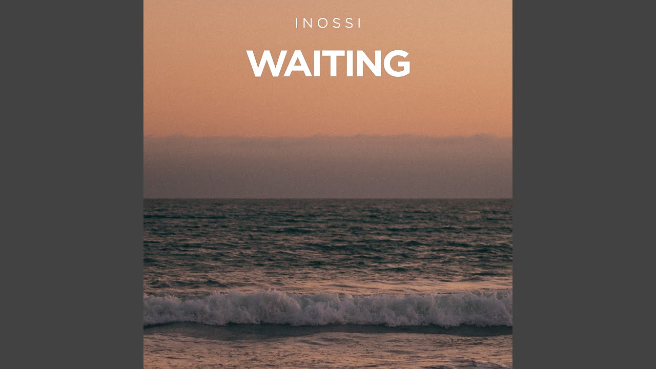 Waiting