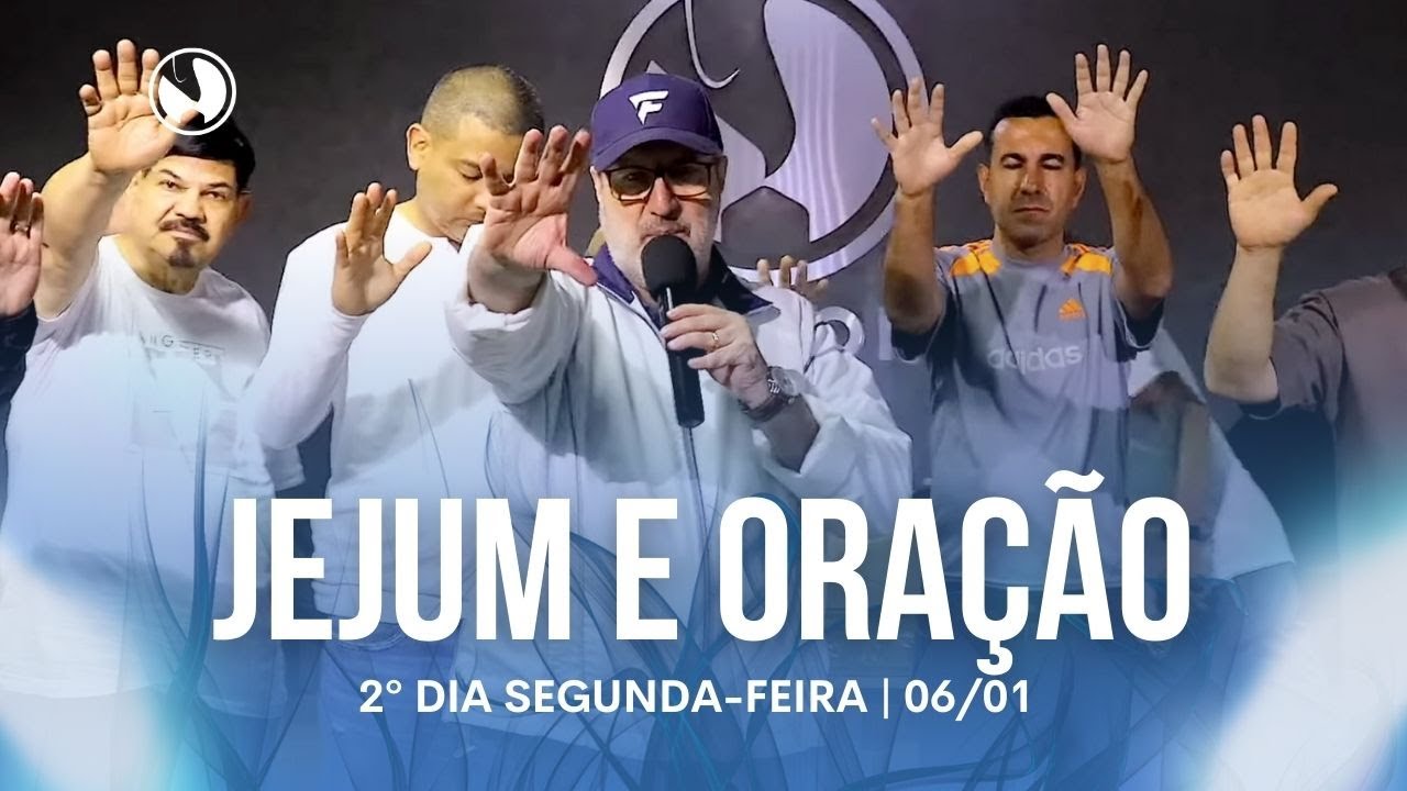 2º DIA JEJUM E ORAÇÃO DE 2026 | AP SERGIO LOPES | 06/01