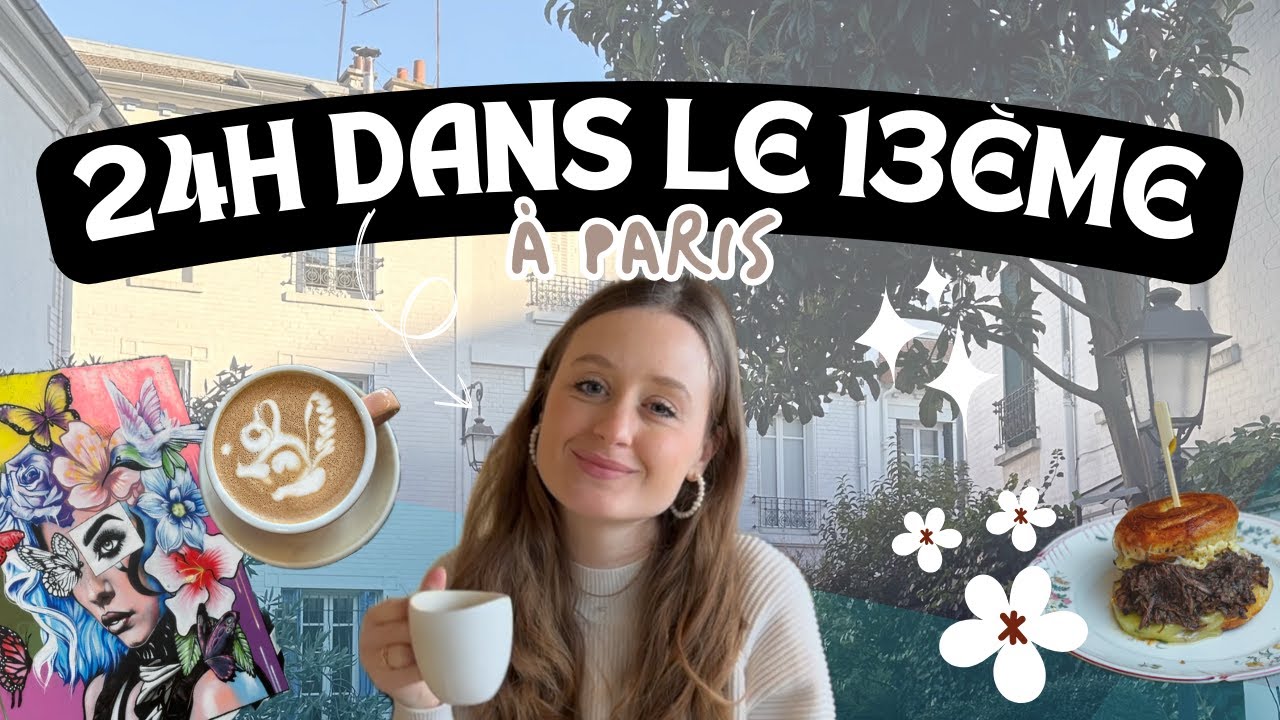 QUE FAIRE DANS LE 13ÈME À PARIS ? 24h à la découverte de sorties gratuites et de supers resto 🇫🇷🧡🍽️