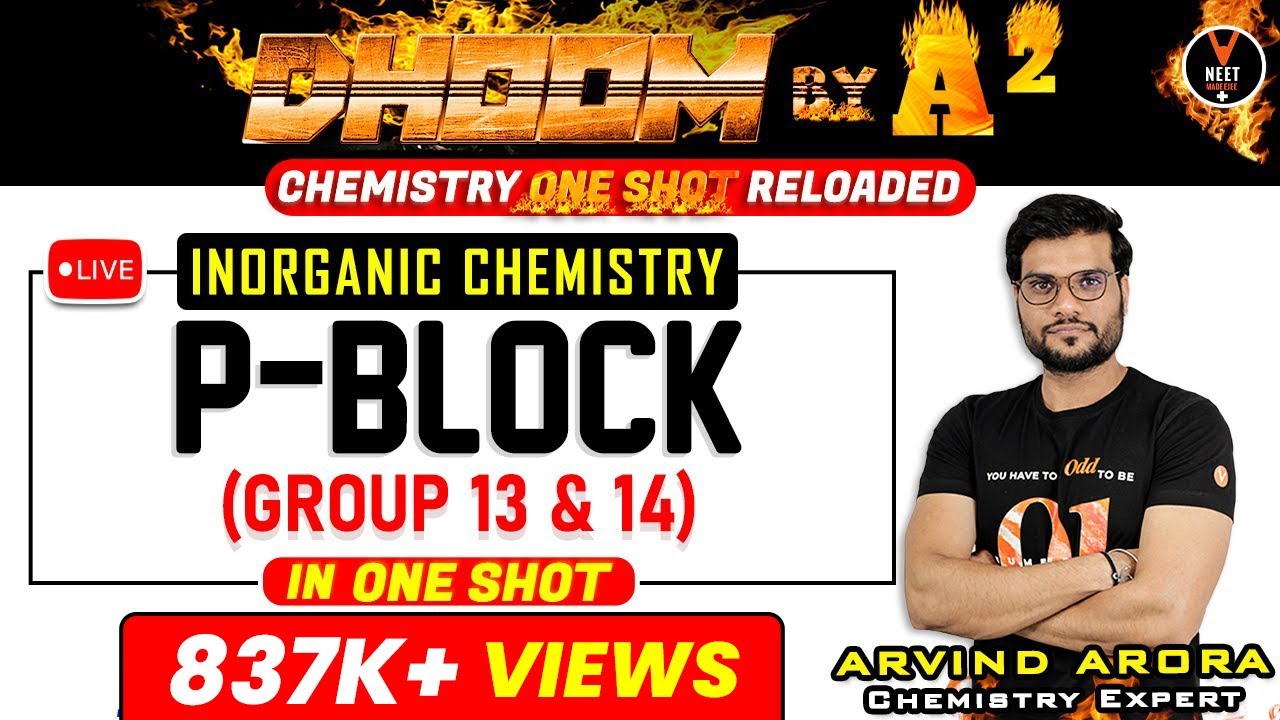 P Block Elements Group 13 and 14 | NEET 2023 Preparation | NEET Chemistry | Arvind Arora