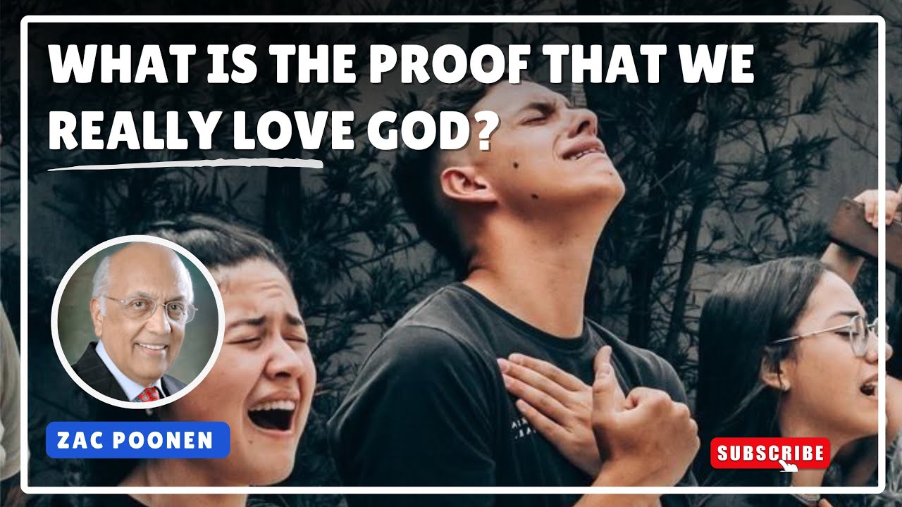 Каково доказательство того, что мы действительно любим Бога? #zacpoonen #lovejesus #lovegodfirst ...