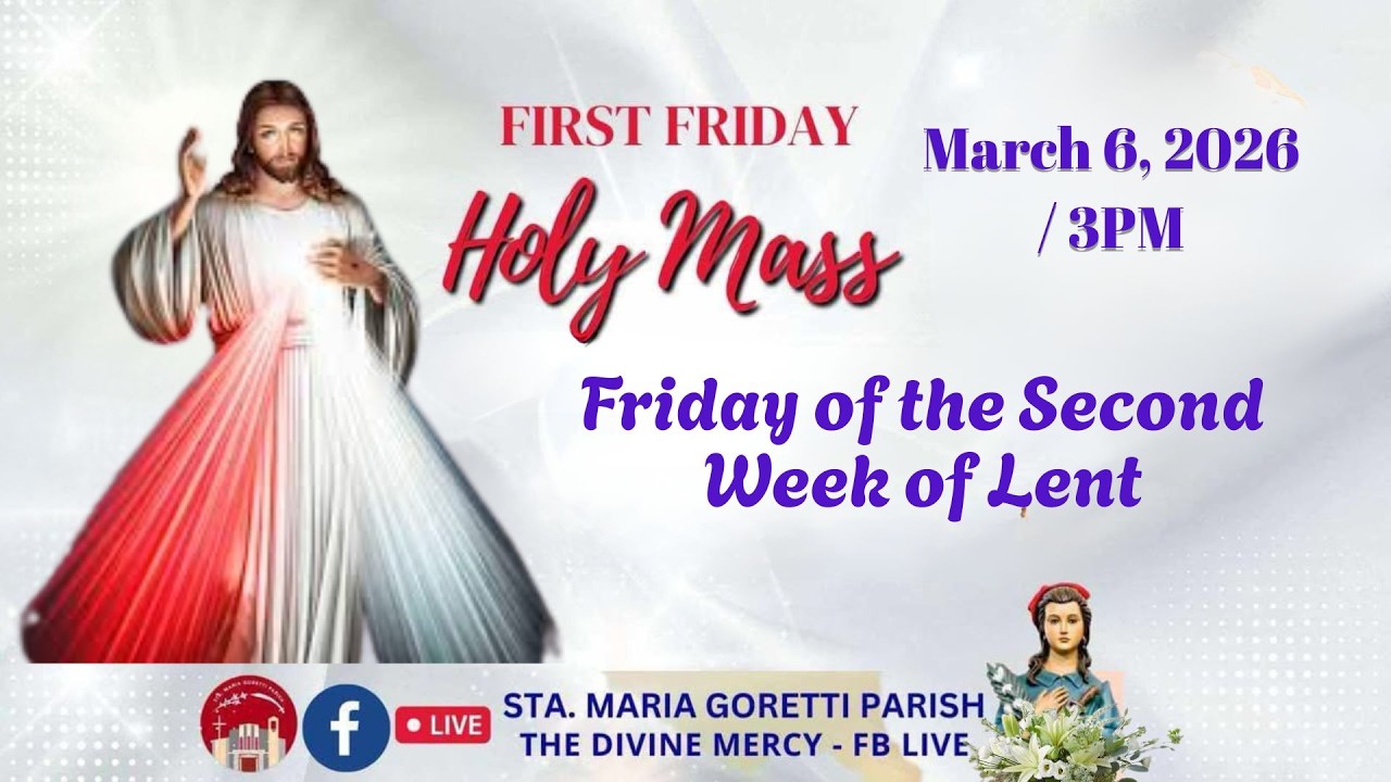 March 6, 2026 / 3pm / Friday of the Second Week of Lent