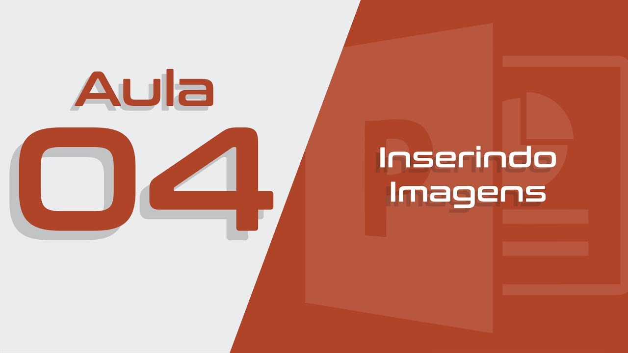 PowerPoint Aula #04 - Como Colocar Imagem no PowerPoint