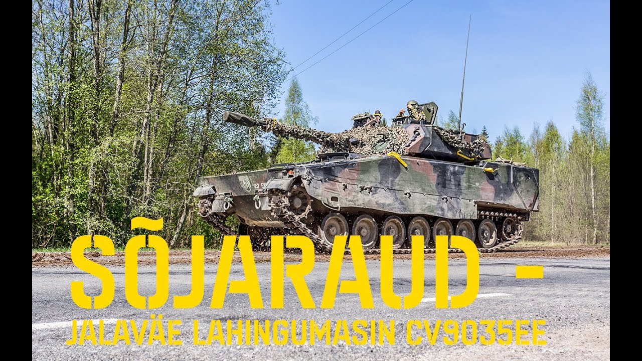 S&otilde;jaraud - Jalav&auml;e lahingumasin CV9035EE