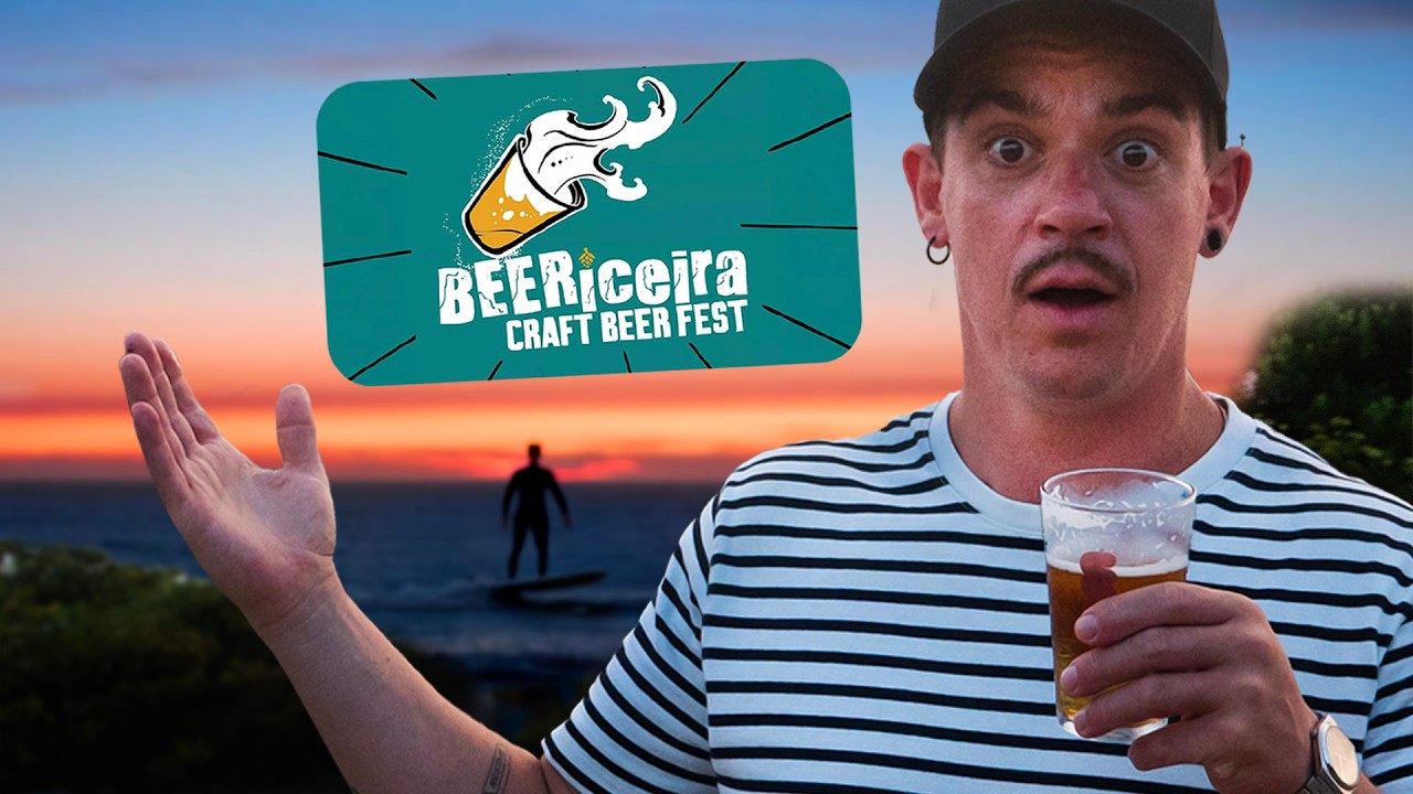 Da cerveja ao surf: porque o BEERiceira é único no mundo | Edição 2025