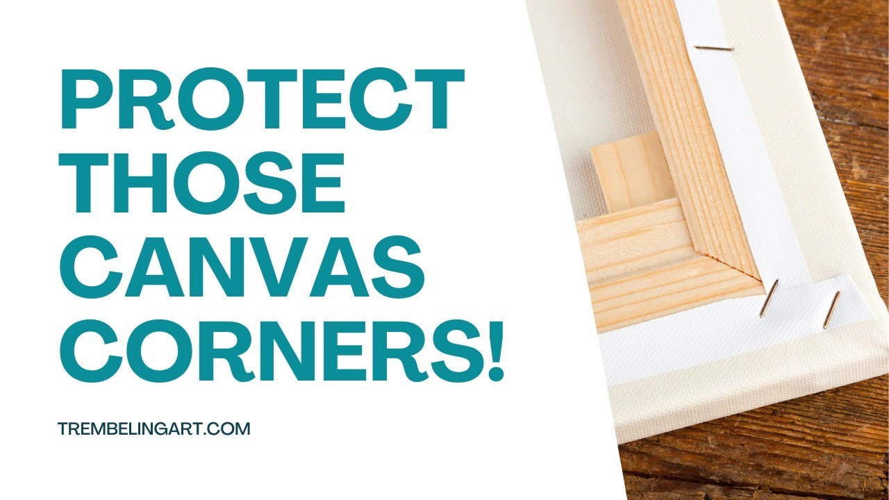DIY Corner Protectors for Artist Canvases