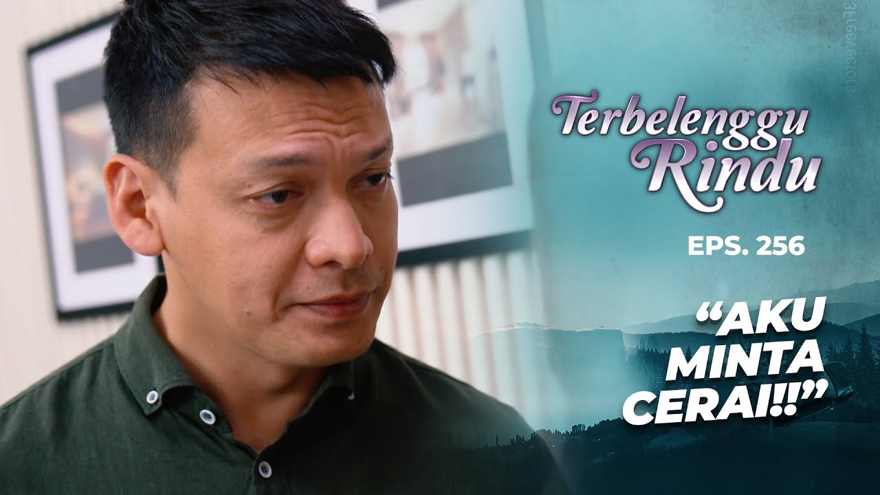 Noah Sudah Memilih Untuk Menceraikan Vernie | TERBELENGGU RINDU | EPS. 256 (3/3)