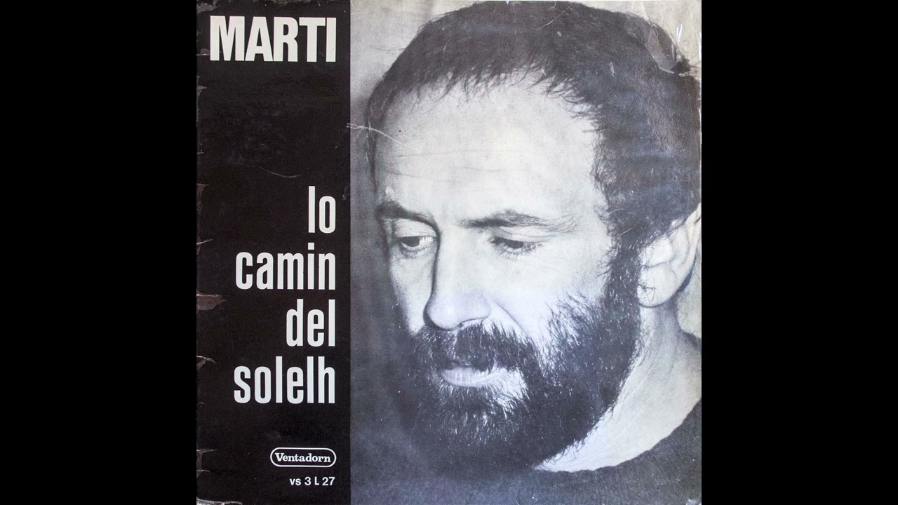 Martí - Lo Camin Del Solelh (1977) [album]