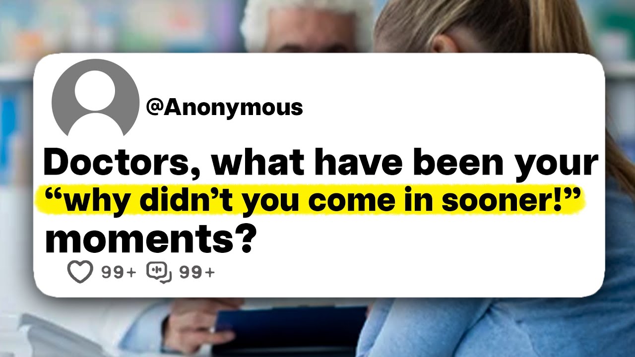 Doctors, what have been your 