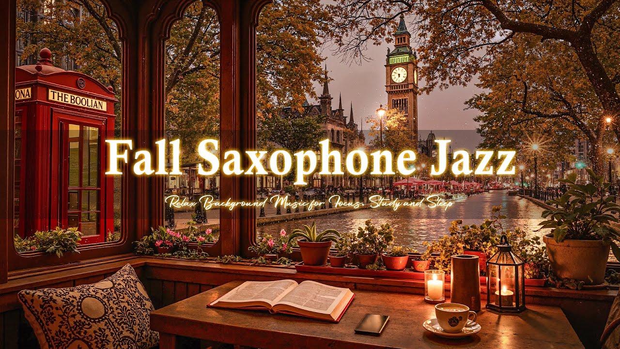 Elegant Smooth Saxophone Jazz for Warm Fall Evening - Relax Background Music for Focus, Study, Sleep