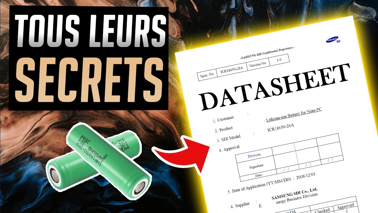 Lire et comprendre les DATASHEET de cellules lithium de A &agrave; Z !