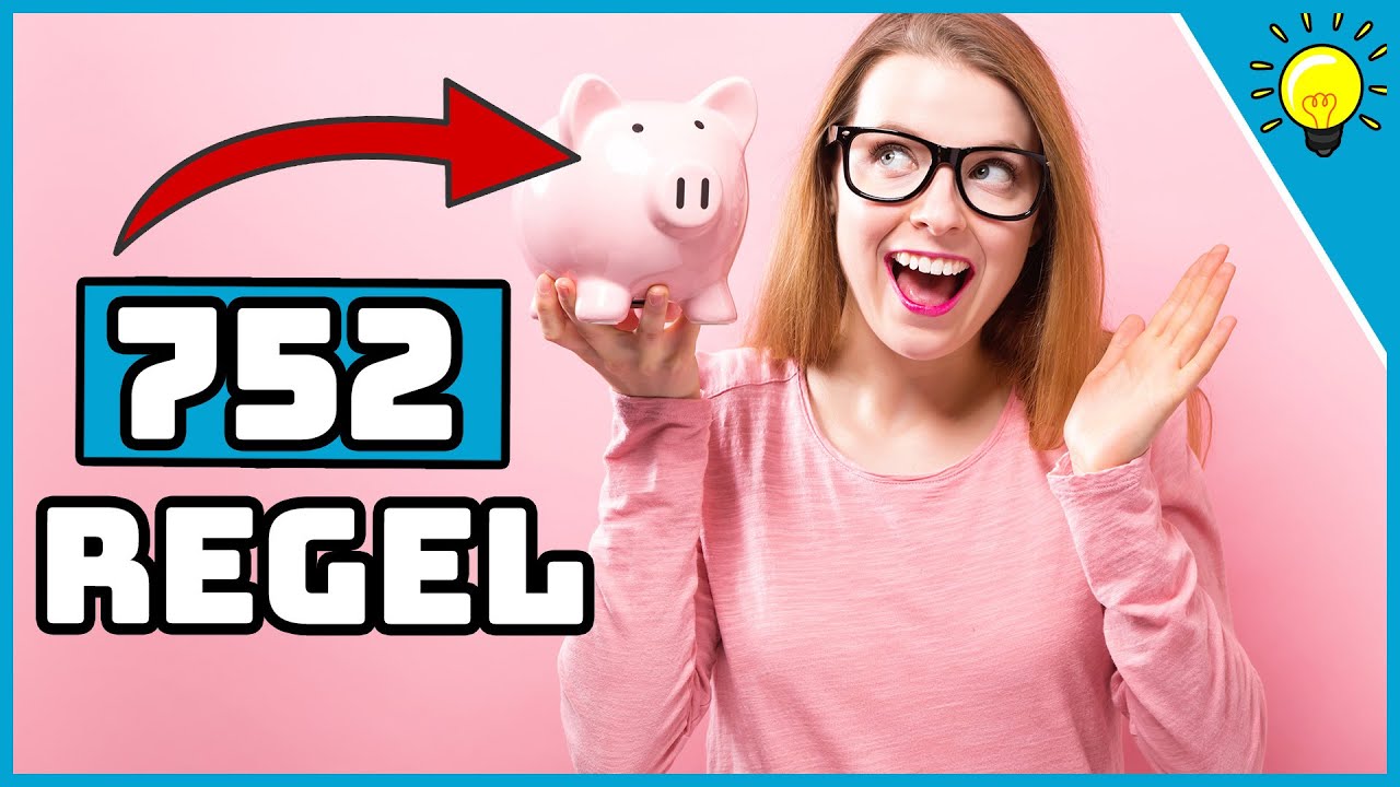 EXTREM viel Geld sparen 💸 Mit der 752 Regel ⚡️