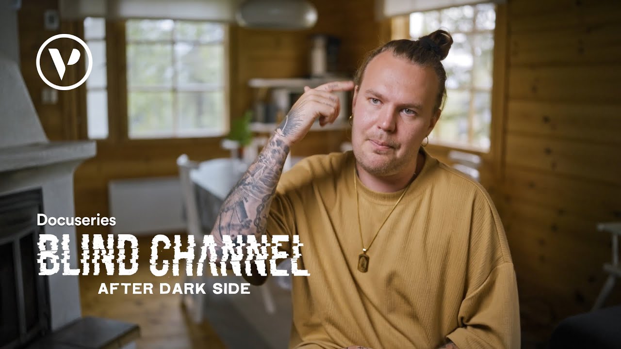 Blind Channel: After Dark Side | Niko Quit Alcohol For a Year | Vita Pictura