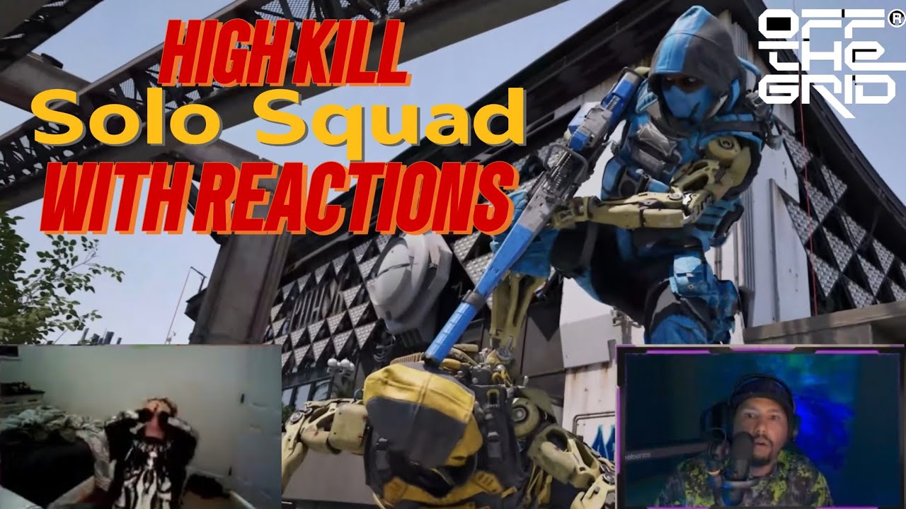 OFF THE GRID: Solo Squad Gameplay with Reactions 22-0