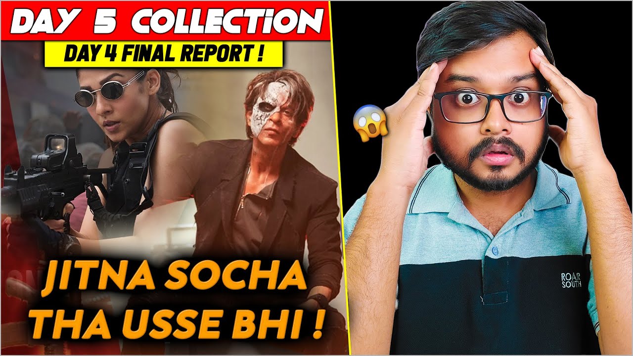 JAWAN Day 5 Box Office Report | Day 4 WW Final Collection | Shah Rukh Khan