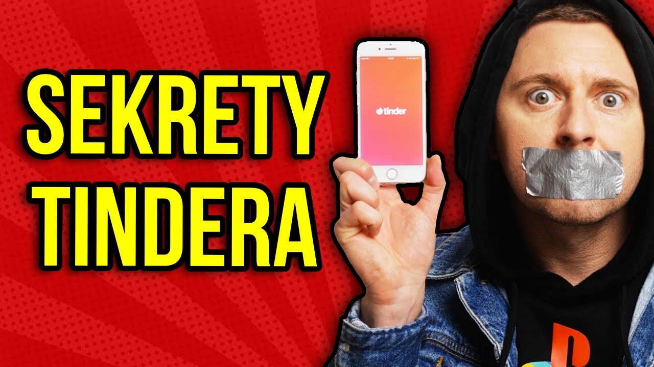 Tinder - 7 sekret&oacute;w, o kt&oacute;rych nie miałeś pojęcia