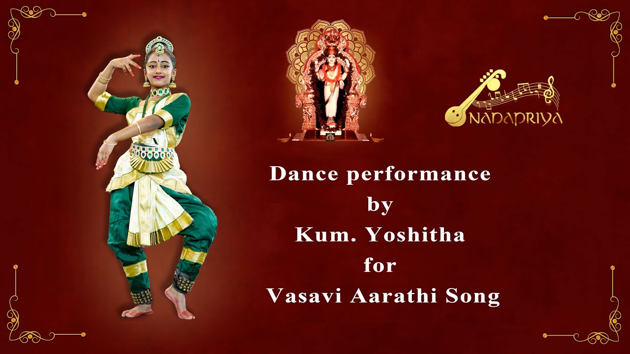 Vasavi Aarti Song 2026 | Dance performance by Kum. Yoshitha | Nadapriya Special