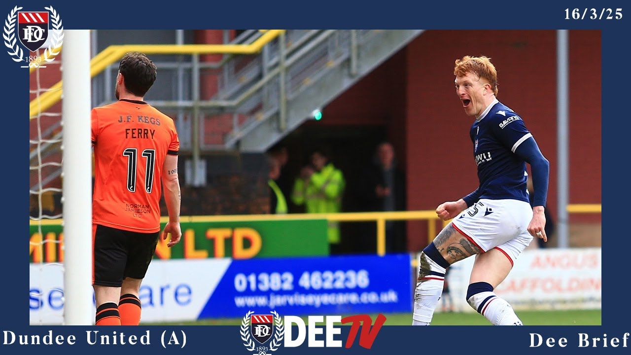 Dee Brief | Dundee United | 16/3/25