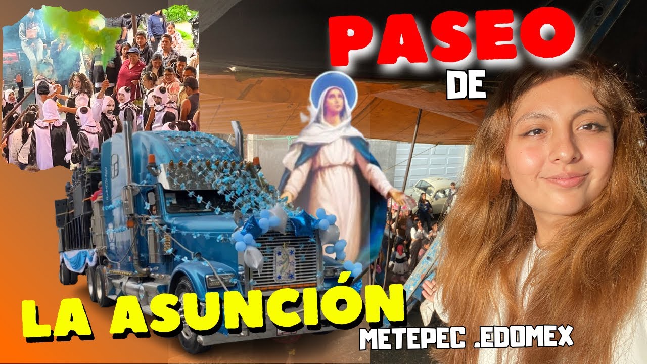 Paseo de la Asunci&oacute;n Metepec 2024 | Moka Men
