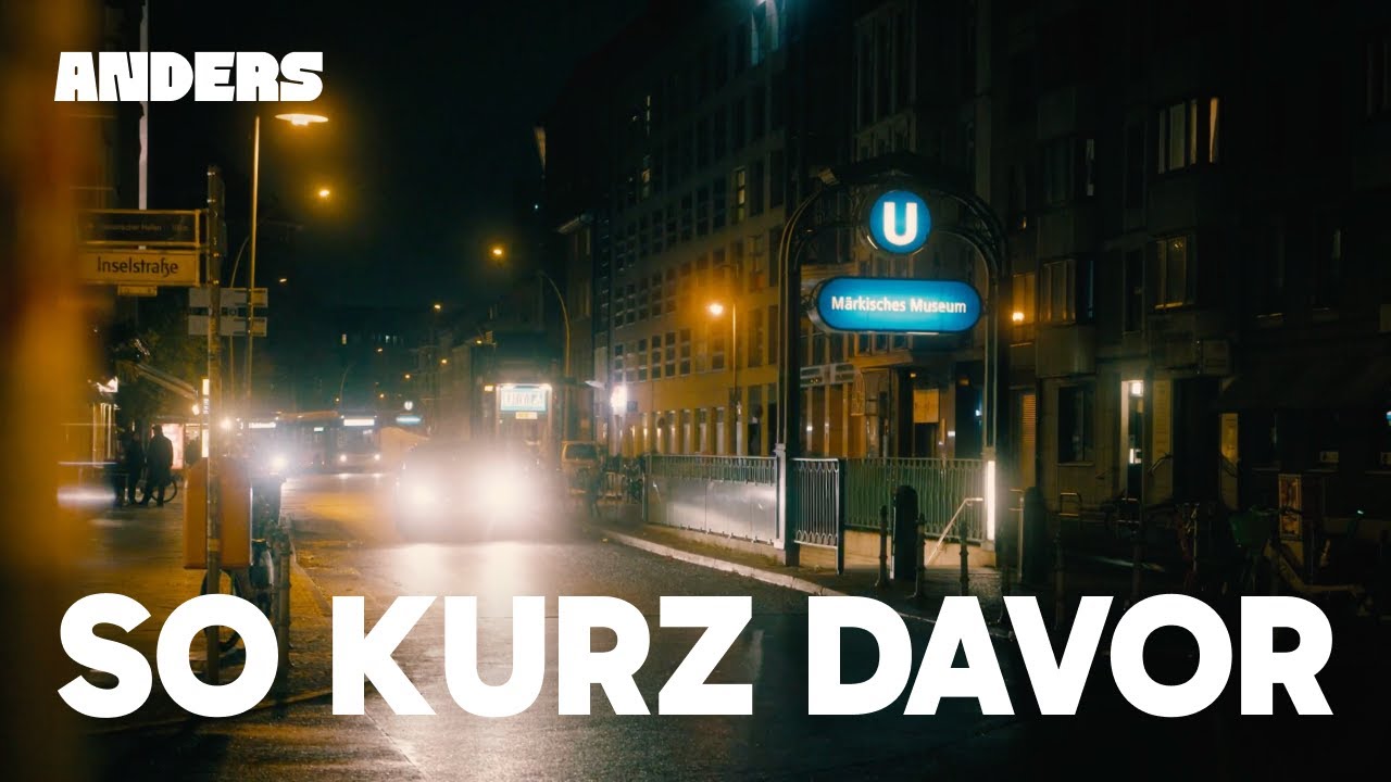 anders - So kurz davor (Official Video)