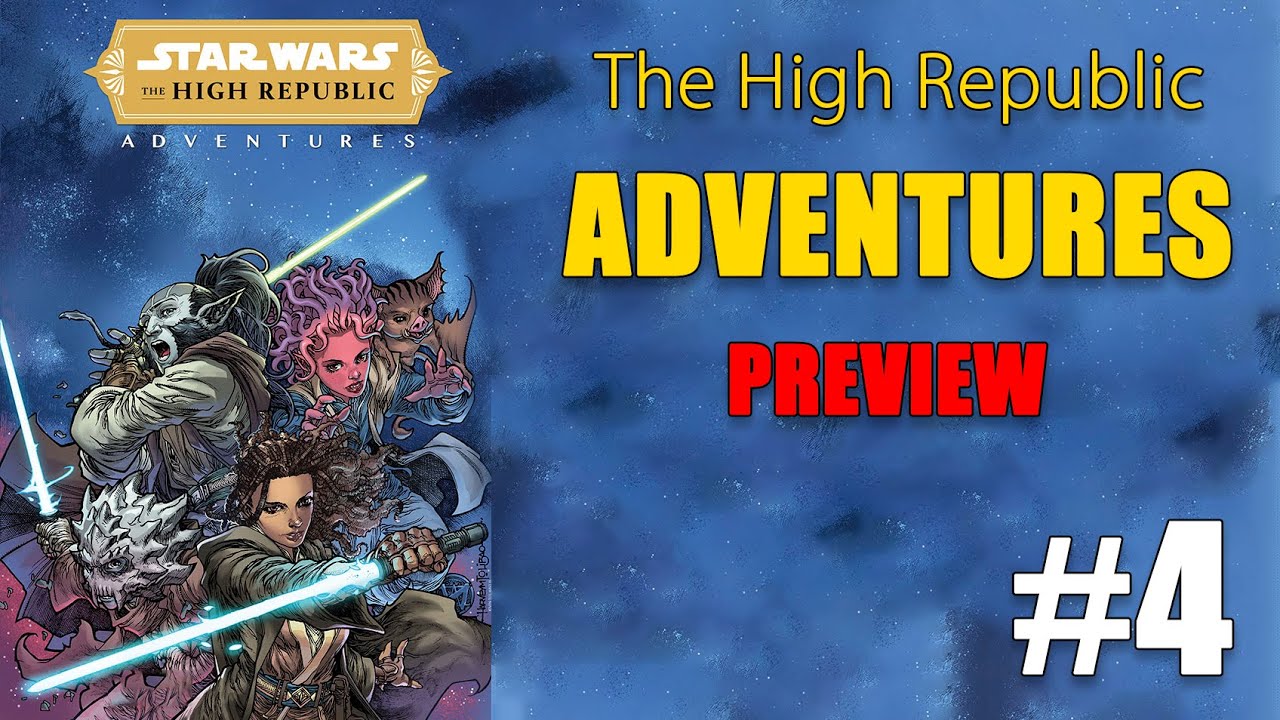 Star Wars | The High Republic Adventures #4 | Star Wars Comics CANON [2021] PREVIEW