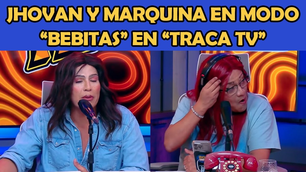 MARQUINA y JHOVAN en “TRACA TV” sacan su LADO más BEBITA |  GUAPOTES LA RORO NETWORK