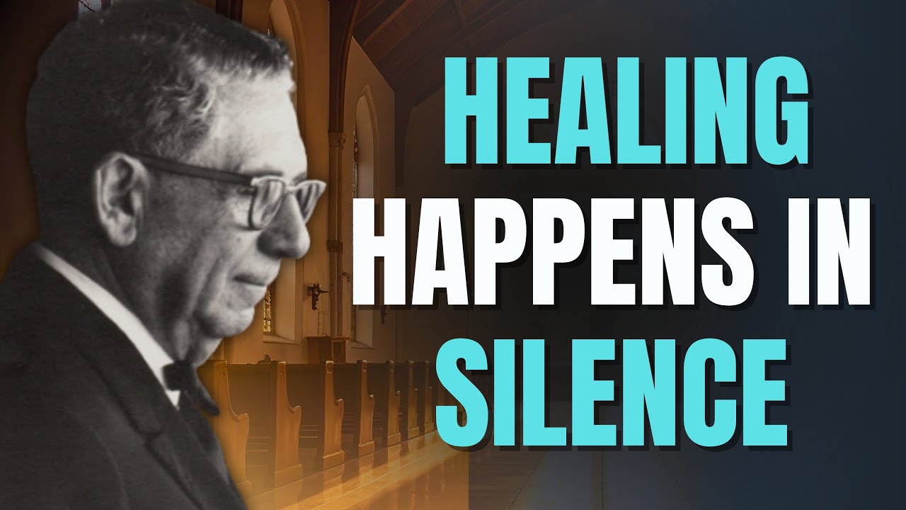 HEALING WITHOUT WORDS: Enter DIVINE SILENCE & Let TRUTH Work | Joel S. Goldsmith