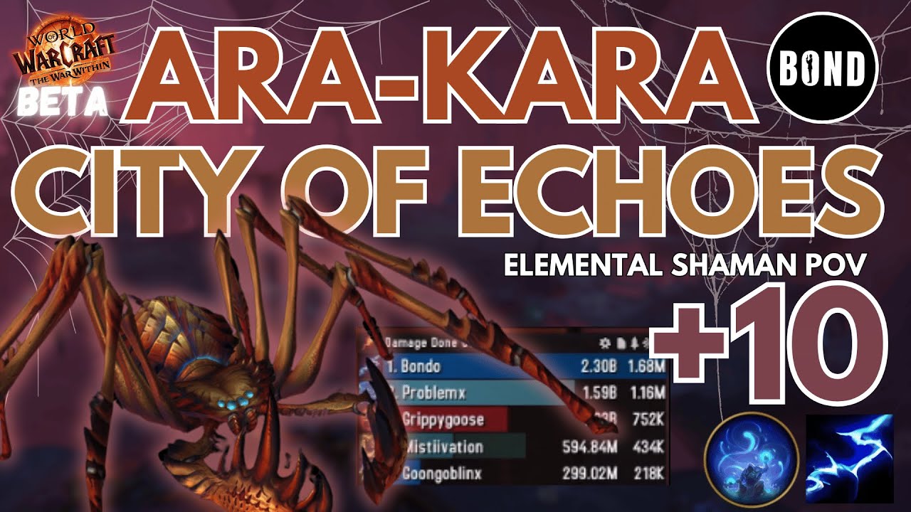 Ara-Kara, City of Echoes +10 - Farseer Elemental Shaman - TWW Beta